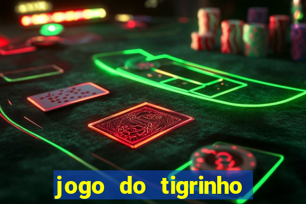 jogo do tigrinho pagando bem